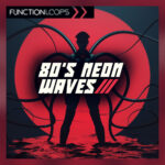80's Neon Waves Free Sample Pack by Function Loops