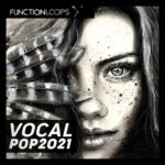 Vocal Pop 2021 Sample Pack Is Now Free!