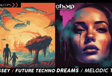 New Packs: Odyssey - Future Techno and Dreams - Melodic Trap
